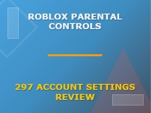 How to Enable Roblox Parental Controls in Account Settings