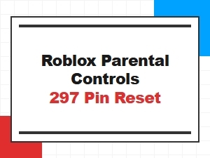 How to Reset Roblox Parental Controls 297 Pin